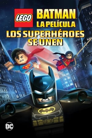 LEGO Batman: The Movie - DC Super Heroes Unite poster 2
