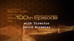 Bones, The Complete Series - The 100th Episode with Director David Boreanaz image