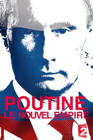 Putin: The New Empire poster 2