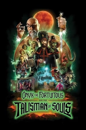 Onyx the Fortuitous and the Talisman of Souls poster 2