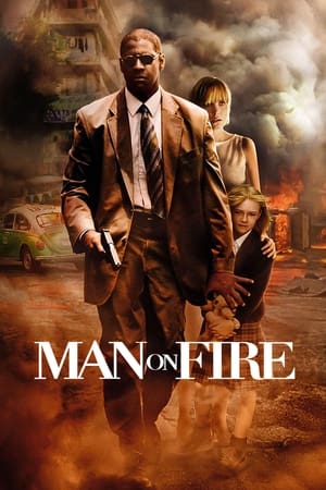 Man On Fire (2004) poster 1