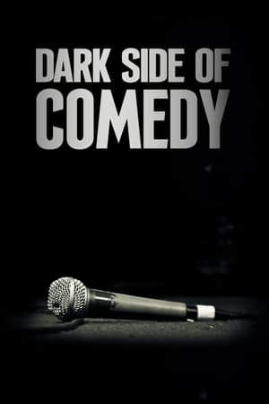Dark Side Of Comedy, Season 2 poster 1