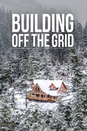 Building Off the Grid, Season 1 poster 3