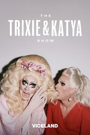 The Trixie & Katya Show poster 1