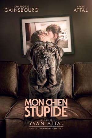My Dog Stupid poster 1