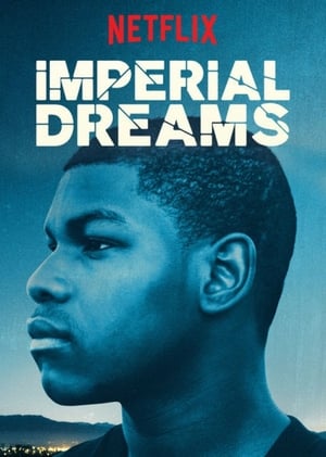 Imperial Dreams poster 1