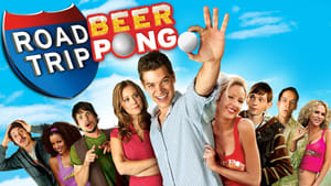 Road Trip: Beer Pong (Unrated) image 2