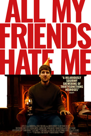 All My Friends Hate Me poster 1