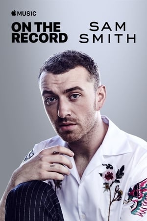 On the Record: Sam Smith – The Thrill of It All (Explicit) poster 2