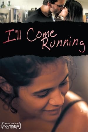 I'll Come Running poster 1