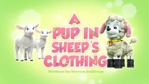 PAW Patrol, Vol. 3 - A Pup in Sheep's Clothing image