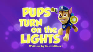 PAW Patrol, Sea Patrol, Pt. 1 - Pups Turn On the Lights image