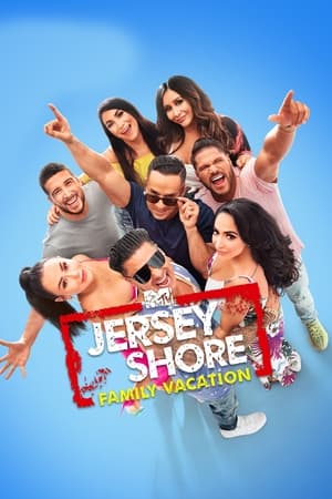 Jersey Shore: Family Vacation, Season 3 poster 0