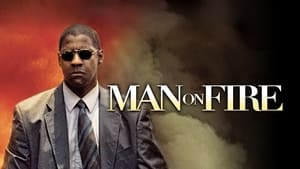 Man On Fire (2004) image 6