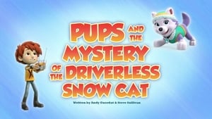 PAW Patrol, Vol. 5 - Pups and the Mystery of the Driverless Snow Cat image