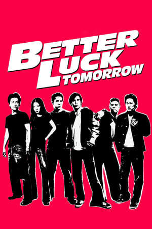 Better Luck Tomorrow poster 3