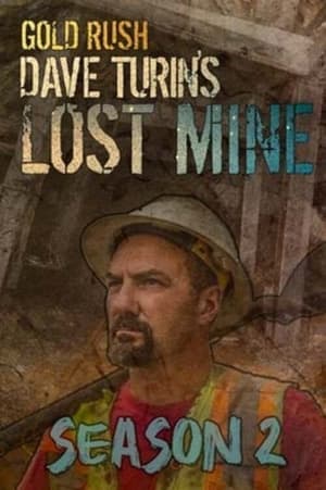 Gold Rush: Dave Turin's Lost Mine, Season 4 poster 1