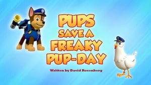PAW Patrol, Vol. 6 - Pups Save a Freaky Pup-Day image