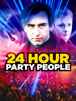24 Hour Party People poster 1
