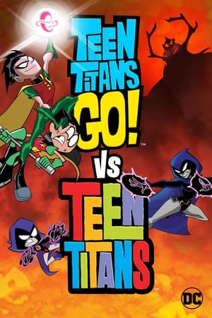 Teen Titans Go! vs. Teen Titans poster 3