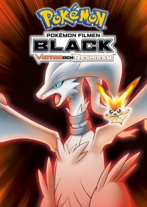Pokémon the Movie: Black - Victini and Reshiram (Dubbed) poster 2