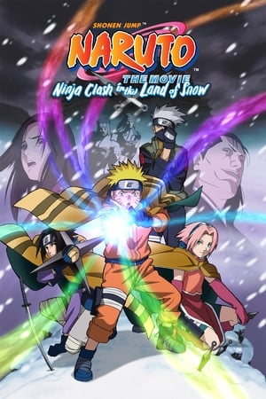 Naruto: The Movie - Ninja Clash In the Land of Snow poster 1