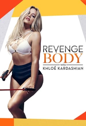 Revenge Body with Khloe Kardashian, Season 1 poster 3