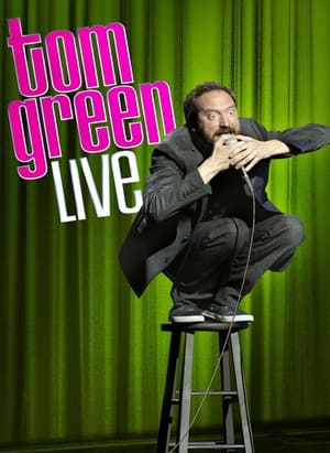 Tom Green: Live poster 2
