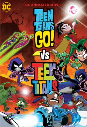 Teen Titans Go! vs. Teen Titans poster 2