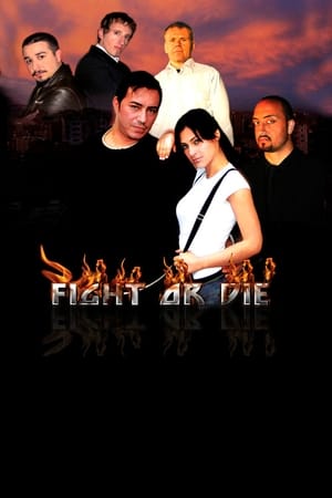 Fight or Die poster 1
