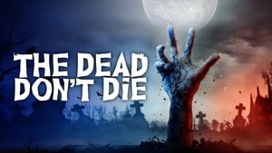 The Dead Don't Die image 6