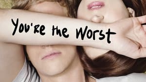 You're the Worst, The Complete Series image 2