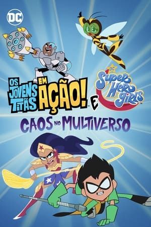 Teen Titans Go! & DC Super Hero Girls: Mayhem in the Multiverse poster 3