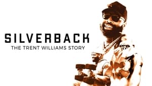 SILVERBACK: The Trent Williams Story image 1