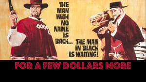 For a Few Dollars More image 6