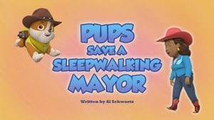 PAW Patrol, Vol. 5 - Pups Save a Sleepwalking Mayor image