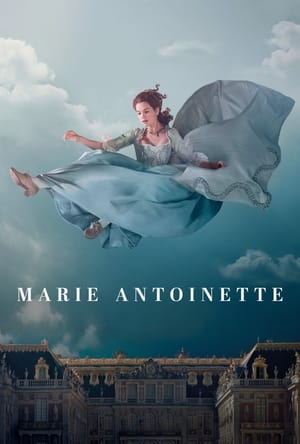Marie Antoinette, Season 1 poster 3