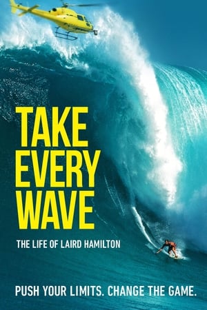 Take Every Wave: The Life of Laird Hamilton poster 3