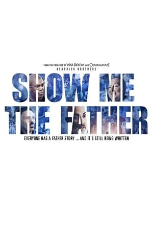 Show Me the Father poster 1
