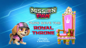 PAW Patrol, Vol. 4 - Mission PAW: Pups Save the Royal Throne image