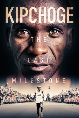 Kipchoge: The Last Milestone poster 1