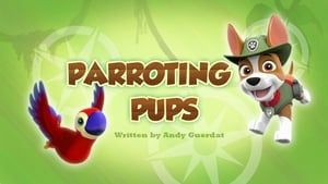 PAW Patrol, Vol. 3 - Parroting Pups image