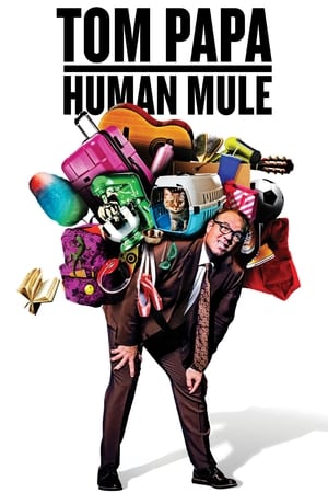 Tom Papa: Human Mule poster 2