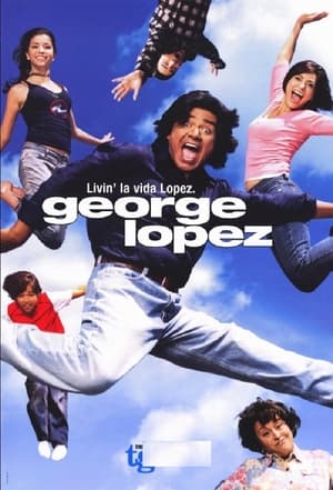George Lopez, Seasons 1 & 2 poster 0