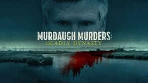 Murdaugh Murders: Deadly Dynasty, Season 1 image 0