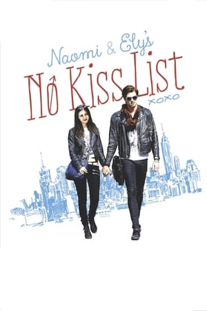 Naomi and Ely’s No Kiss List poster 2