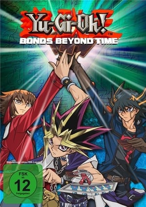 Yu-Gi-Oh! Bonds Beyond Time poster 4