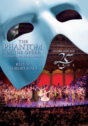 The Phantom of the Opera At the Royal Albert Hall poster 2