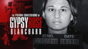 The Prison Confessions of Gypsy Rose Blanchard, Season 1 image 1