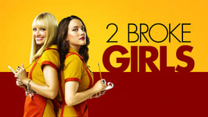 2 Broke Girls, Season 6 image 0